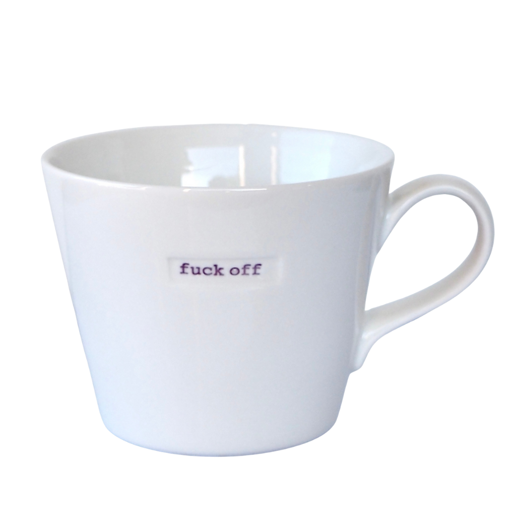 fuck off! Mug
